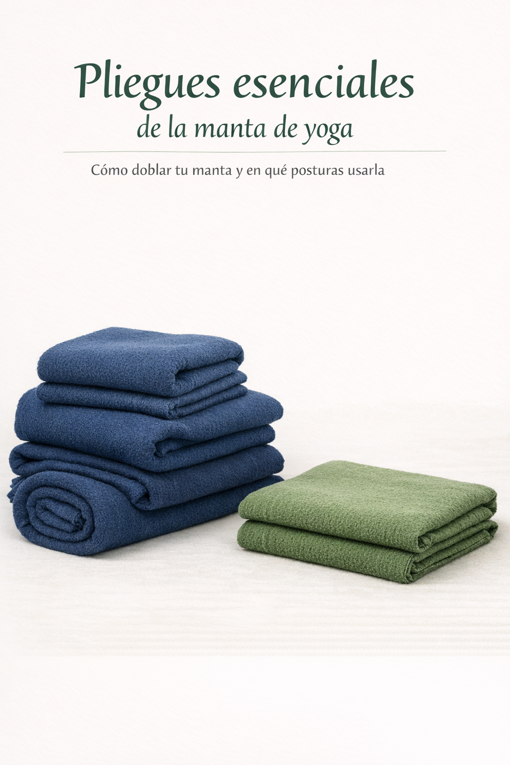 Guía rápida de pliegues de manta en yoga